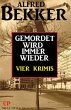 Gemordet wird immer wieder: Vier Krimis... - Bild 1