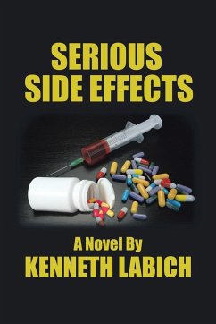 Serious Side Effects - Labich, Kenneth