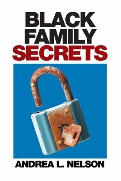 Black Family Secrets - Nelson, Andrea L.