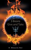 3 Boons Give and Take 3 Boons Give and Take