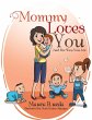 Mommy Loves You Just the Way You Are - Bild 1