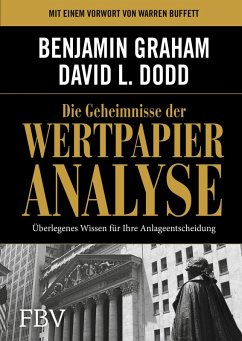 Die Geheimnisse der Wertpapieranalyse (eBook, ePUB) - Graham, Benjamin; Dodd, David