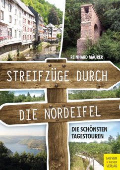 Streifzüge durch die Nordeifel (eBook, ePUB) - Mäurer, Reinhard