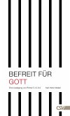 Befreit für Gott (eBook, ePUB)