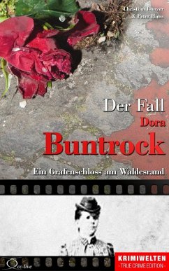 Der Fall Dora Buntrock (eBook, ePUB) - Lunzer, Christian; Hiess, Peter