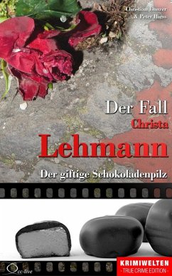 Der Fall Christa Lehmann (eBook, ePUB) - Lunzer, Christian; Hiess, Peter