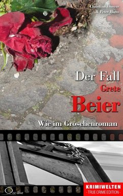 Der Fall Grete Beier (eBook, ePUB) - Lunzer, Christian; Hiess, Peter