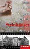 Der Fall Steinhäuser (eBook, ePUB)