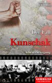 Der Fall Kunschak (eBook, ePUB)