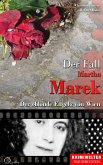 Der Fall Martha Marek (eBook, ePUB)