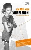 Ich will nach Wimbledon (eBook, ePUB)