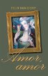 Amor, amor (eBook, ePUB) - Bild 1