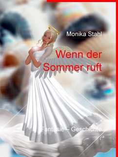 Wenn der Sommer ruft (eBook, ePUB) - Stahl, Monika