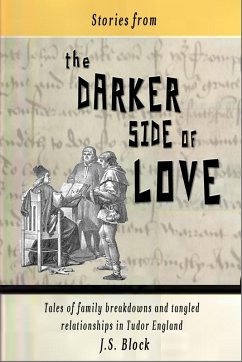 Stories from the Darker Side of Love (eBook, ePUB) - Block, J. S.