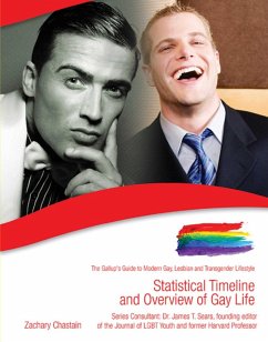 Statistical Timeline and Overview of Gay Life (eBook, ePUB) - Chastain, Zachary
