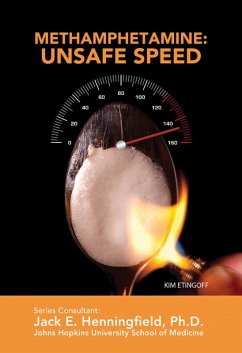 Methamphetamine: Unsafe Speed (eBook, ePUB) - Etingoff, Kim