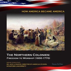 The Northern Colonies: Freedom to Worship (1600-1770) (eBook, ePUB) - LaClair, Teresa