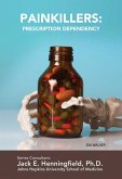 Painkillers: Prescription Dependency (eBook, ePUB)