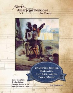 Campfire Songs, Ballads, and Lullabies: Folk Music (eBook, ePUB) - Snedeker, Gus