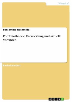 Portfoliotheorie. Entwicklung und aktuelle Verfahren (eBook, ePUB)