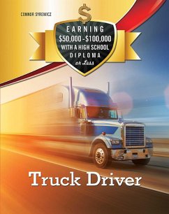 Truck Driver (eBook, ePUB) - Syrewicz, Connor