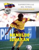 Arnoldo Iguarán (eBook, ePUB)