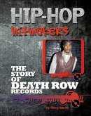 The Story of Death Row Records (eBook, ePUB)