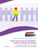 What Causes Sexual Orientation? Genetics, Biology, Psychology (eBook, ePUB)