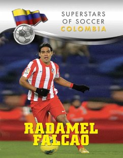 Radamel Falcao (eBook, ePUB) - Sad, Elizabeth Levy