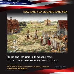 Cover The Southern Colonies: The Search for Wealth (1600-1770) (eBook, ePUB)