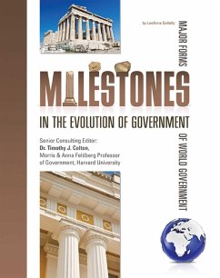 Milestones in the Evolution of Government (eBook, ePUB) - Gelletly, Leeanne