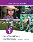 Latino Migrant Workers (eBook, ePUB)