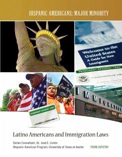 Latino Americans and Immigration Laws (eBook, ePUB) - DePietro, Frank