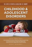 Childhood & Adolescent Disorders (eBook, ePUB)