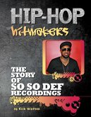 The Story of So So Def Recordings (eBook, ePUB)