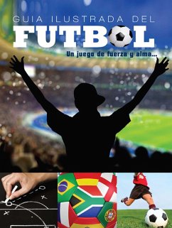 Cover Guía Ilustrada del Fútbol (eBook, ePUB)