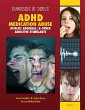 ADHD Medication Abuse (eBook, ePUB) - Bild 1