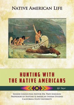Cover Hunting With the Native Americans (eBook, ePUB)