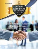 Presenting Yourself: Business Manners, Personality, and Etiquette (eBook, ePUB) Presenting Yourself: Business Manners, Personality, and Etiquette (eBook, ePUB)