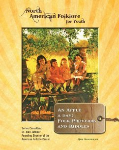 An Apple a Day: Folk Proverbs and Riddles (eBook, ePUB) - Snedeker, Gus