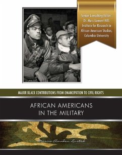 African Americans in the Military (eBook, ePUB) - Lusted, Marcia Amidon