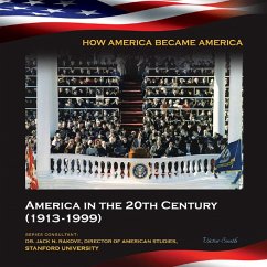 America in the 20th Century (1913-1999) (eBook, ePUB) - South, Victor