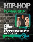 The Story of Interscope Records (eBook, ePUB)