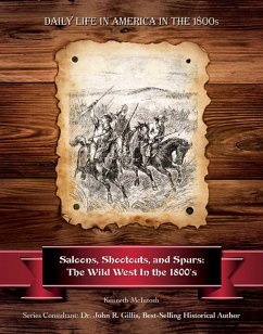 Cover Saloons, Shootouts, and Spurs (eBook, ePUB)