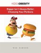 Bigger Isn't Always Better (eBook, ePUB) - Bild 1