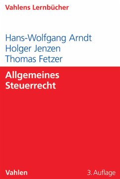 Allgemeines Steuerrecht (eBook, PDF) - Arndt, Hans-Wolfgang; Jenzen, Holger; Fetzer, Thomas