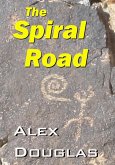 The Spiral Road (eBook, ePUB) The Spiral Road (eBook, ePUB)