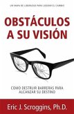 Obstaculos a Su Vision (eBook, ePUB)