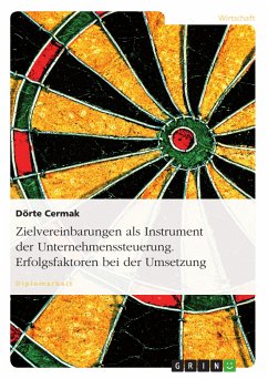 Zielvereinbarungen als Instrument der Unternehmenssteuerung. Erfolgsfaktoren bei der Umsetzung (eBook, ePUB) - Cermak, Dörte