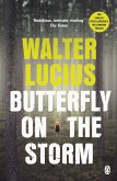 Butterfly on the Storm (eBook, ePUB)
